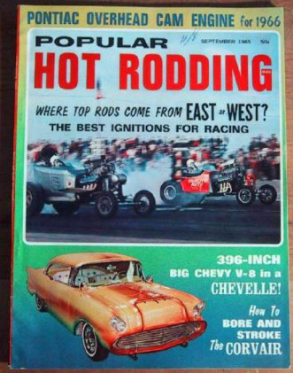 POPULAR HOT RODDING 1965 SEPT - SS396 TEST, A La KART, McEWEN